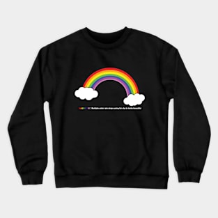 Radiate with Pride: Embrace the Vibrant Colors of the Rainbow Crewneck Sweatshirt